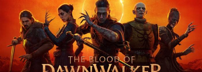 The Blood of Dawnwalker Has One Rule: You Can't Do Everything