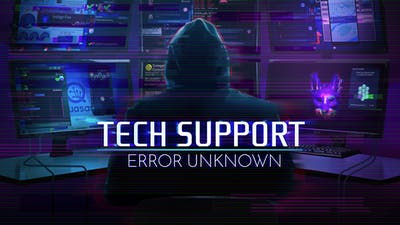 Tech Support Error Unknown (PC)