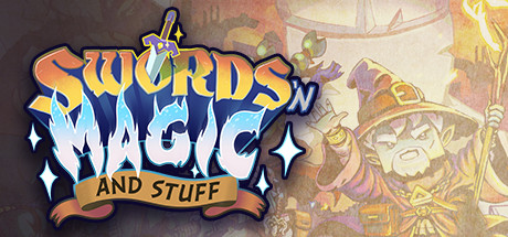 Swords n Magic and Stuff