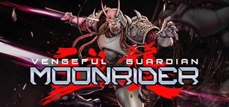 Vengeful Guardian: Moonrider (Steam Account)