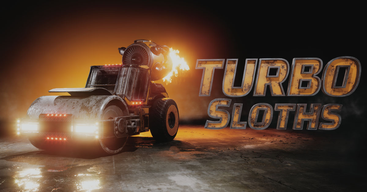 Turbo Sloths