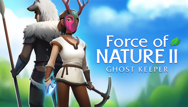 Force of Nature 2: Ghost Keeper (Steam Account)