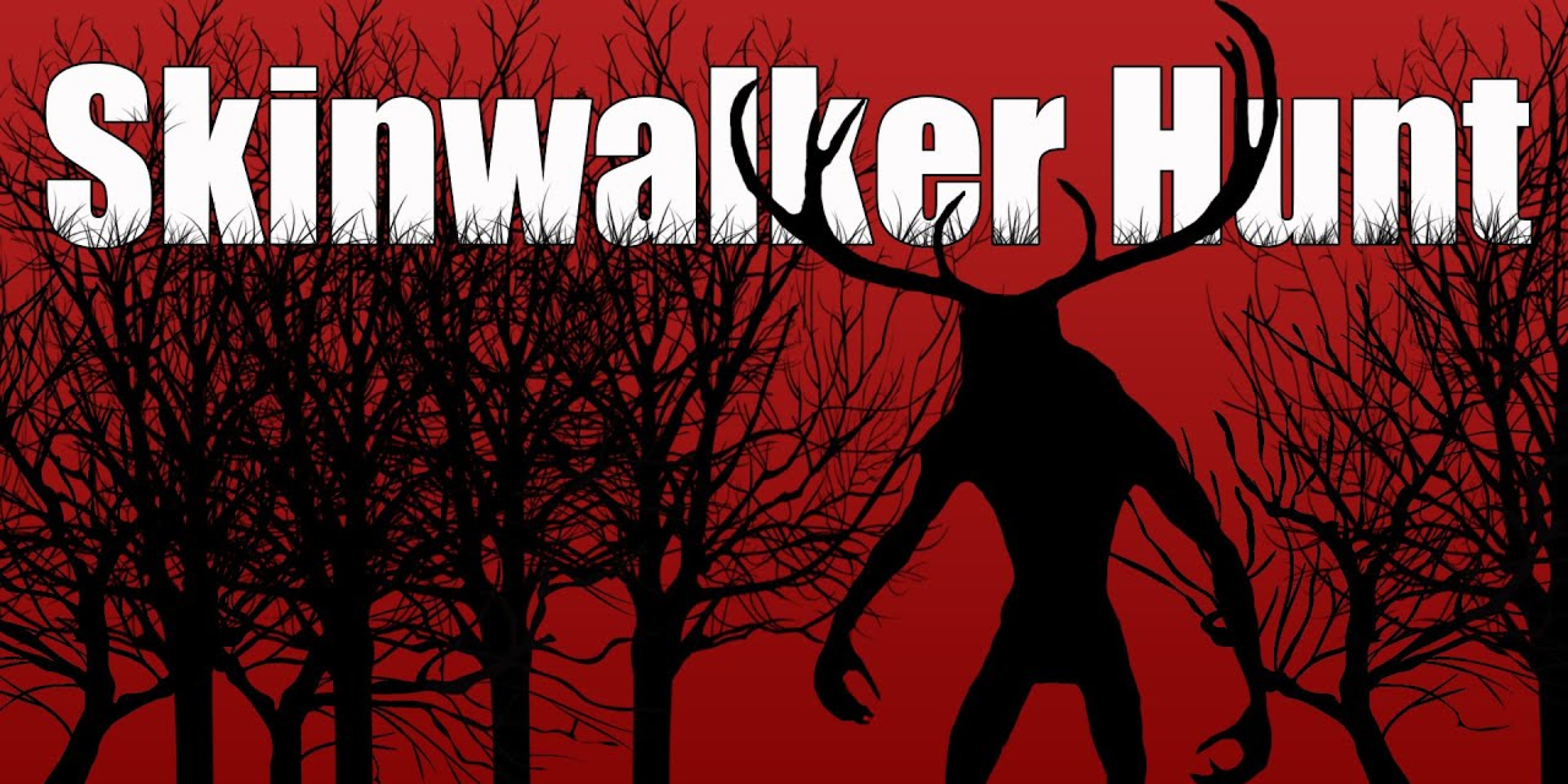 Skinwalker Hunt