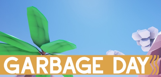 Garbage Day