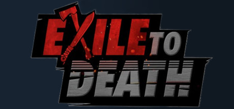 Exile to Death (Steam Account)