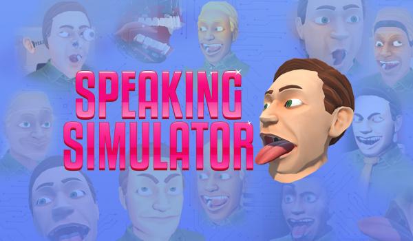 Speaking Simulator