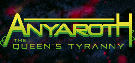Anyaroth The Queens Tyranny