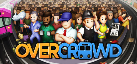 Overcrowd: A Commute Em Up