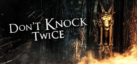 Dont Knock Twice (Steam Account)