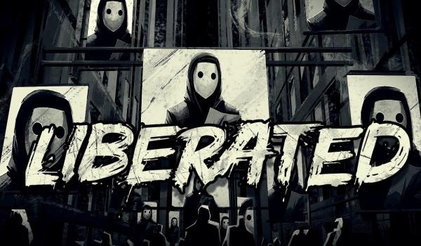 Liberated (PS4)