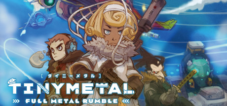 Tiny Metal Full Metal Rumble