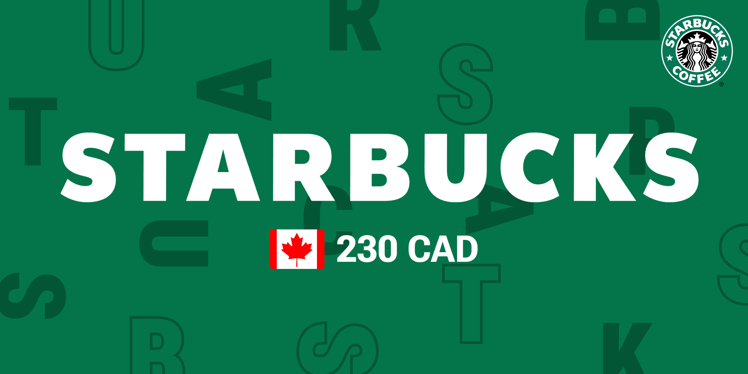 Starbucks Gift Card 230 CAD