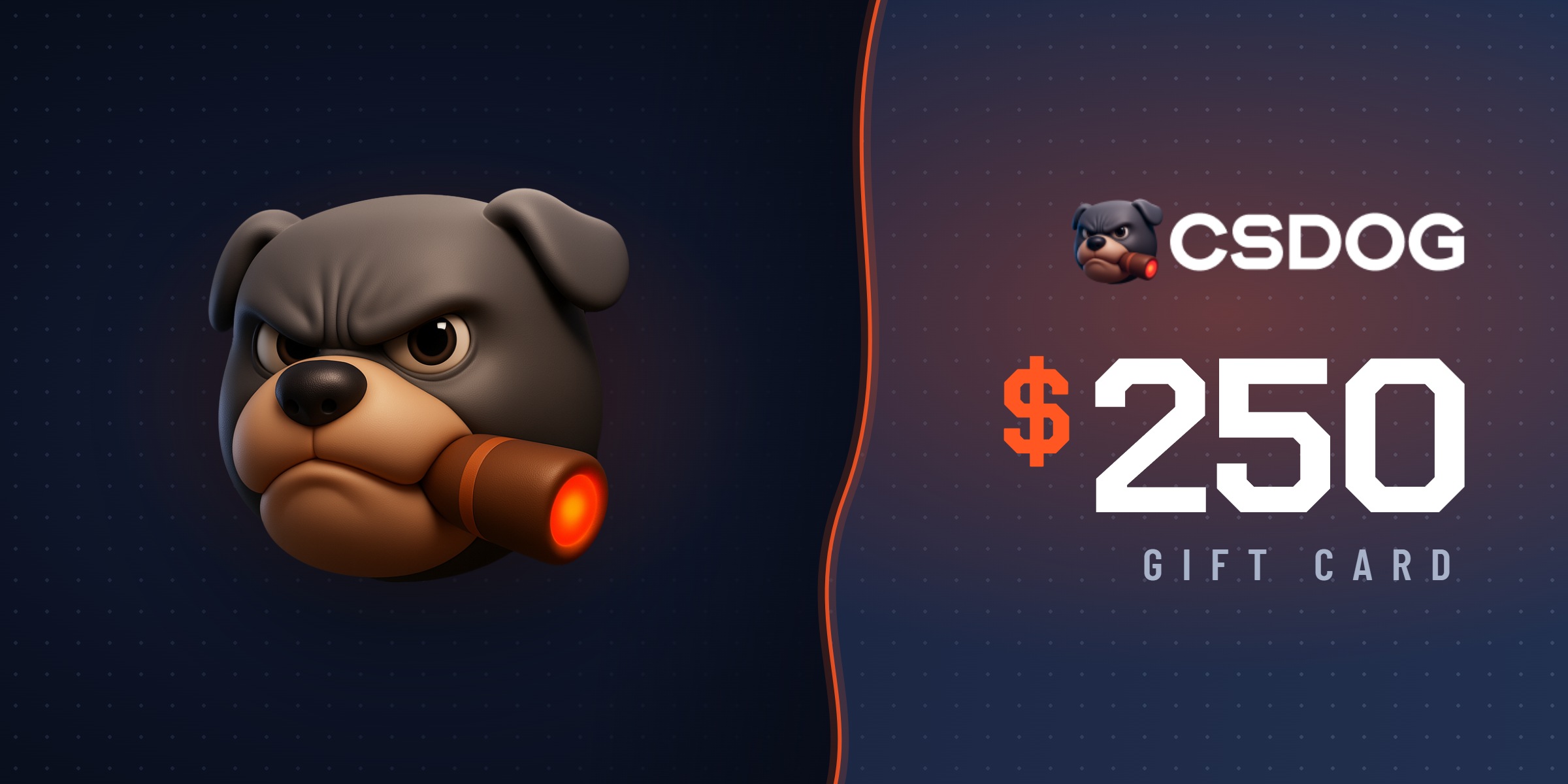 CSDOG Gift Card 250 USD