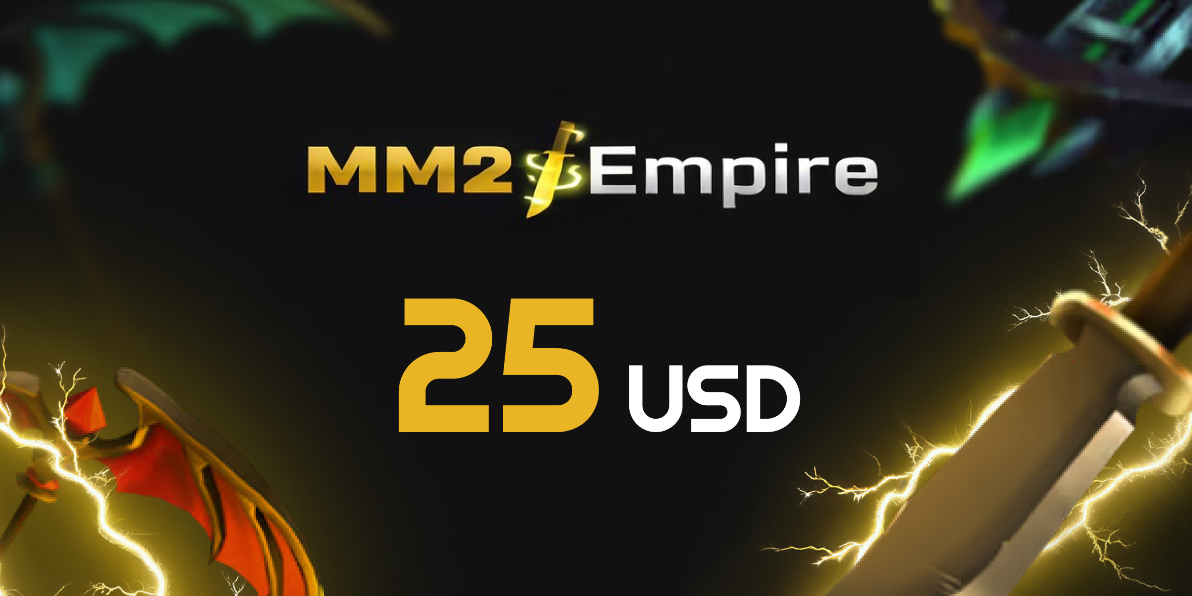 MM2 Empire Gift Card 25 USD