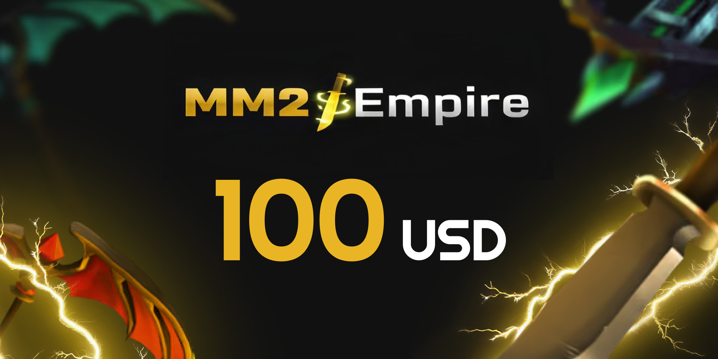 MM2 Empire Gift Card 100 USD