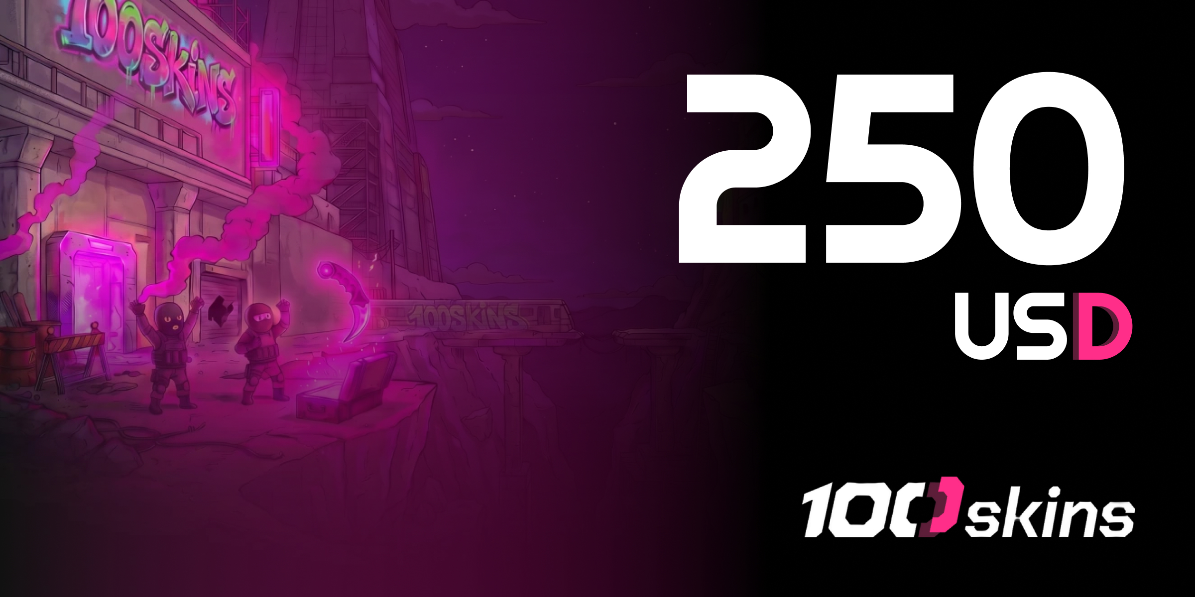 100SKINS Gift Card 250 USD