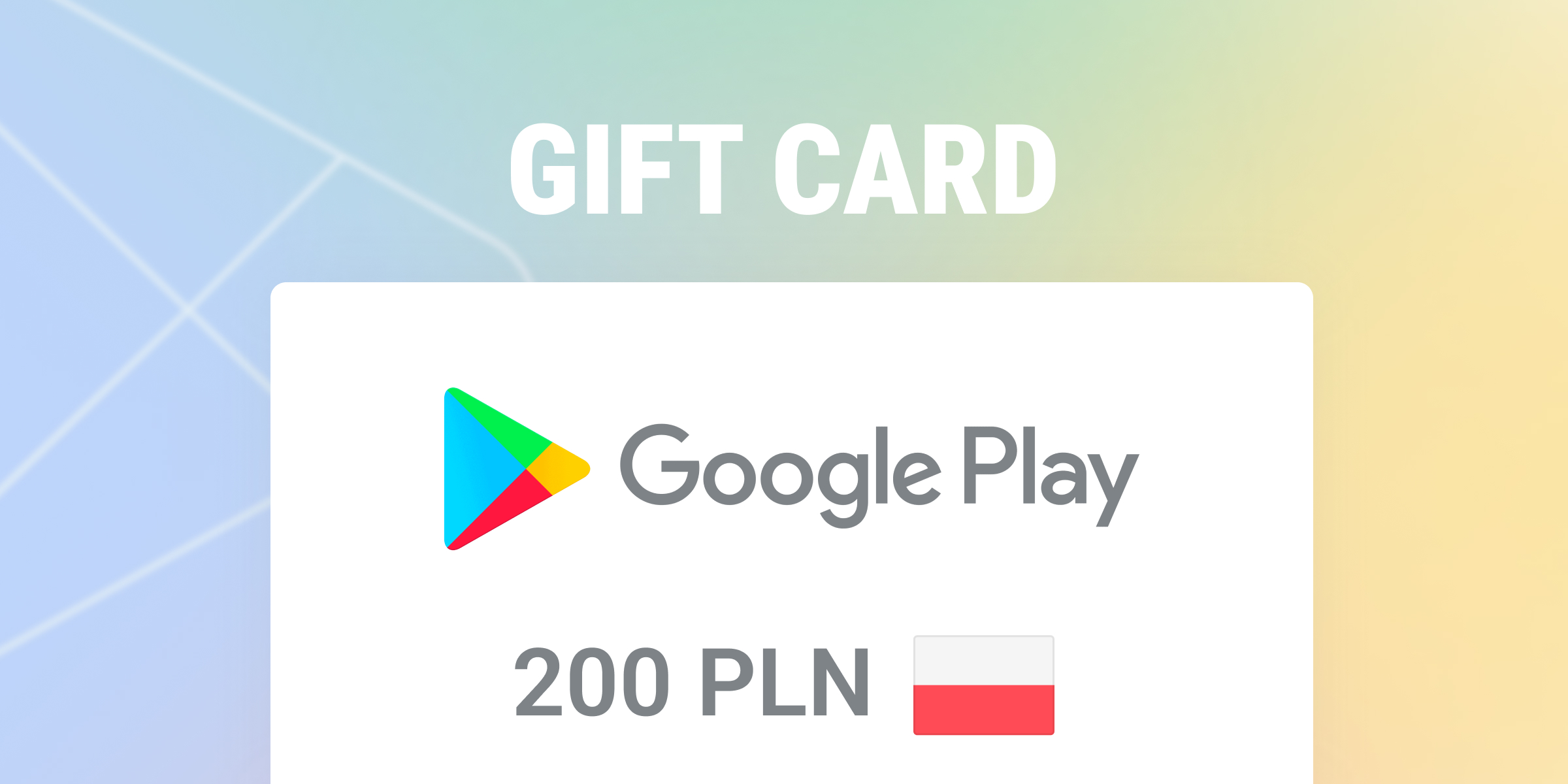 Google Play Gift Card 200 PLN