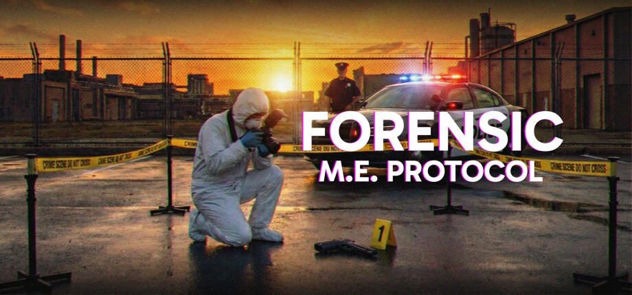 Forensic M E Protocol