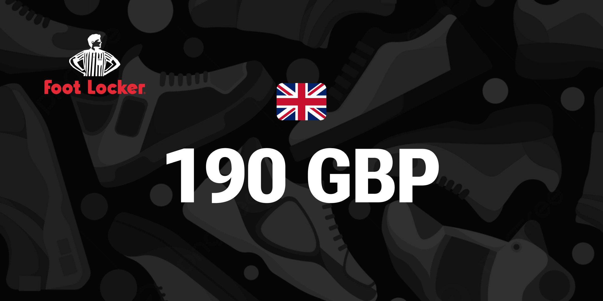 Foot Locker Gift Card 190 GBP