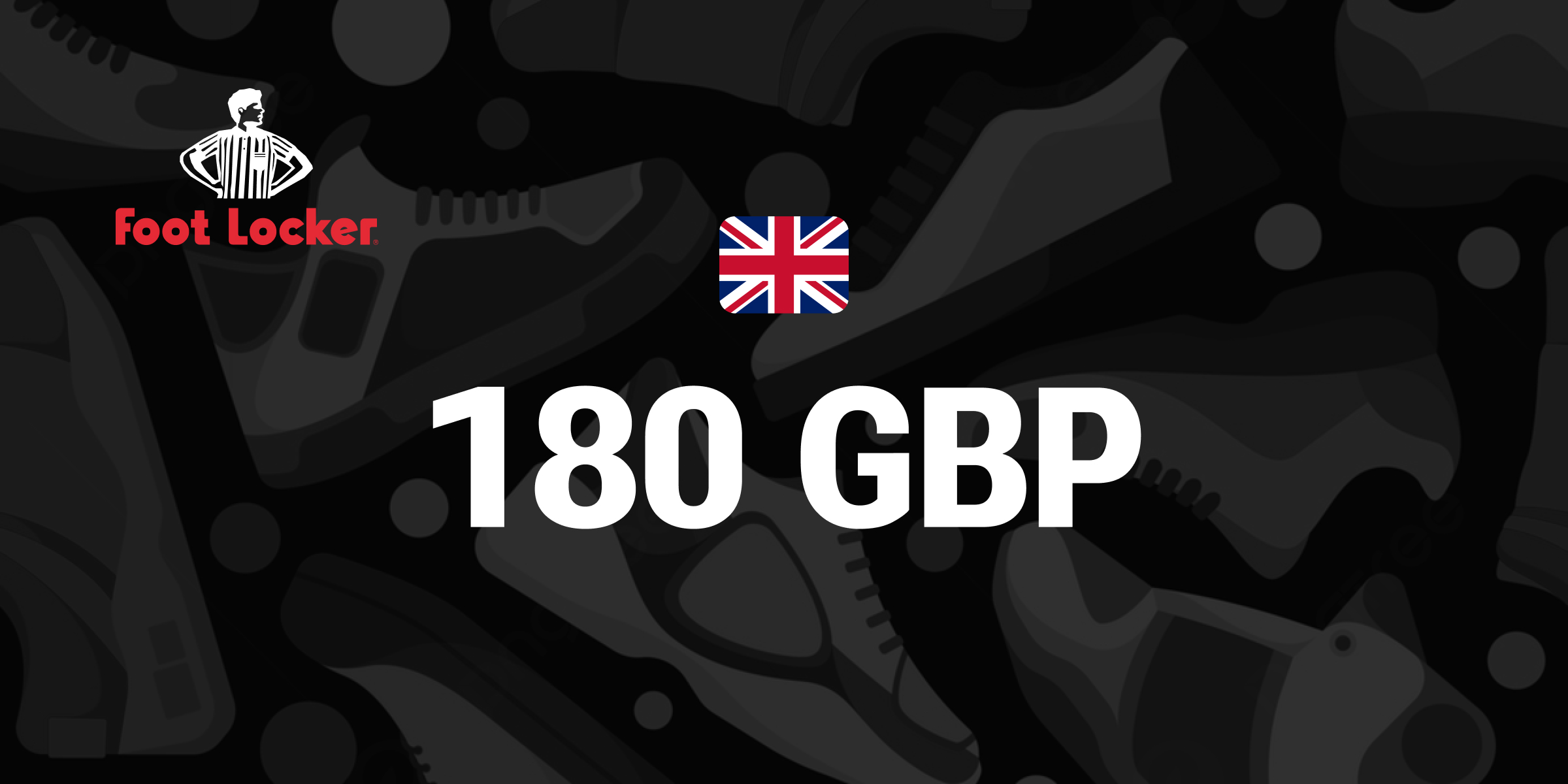 Foot Locker Gift Card 180 GBP
