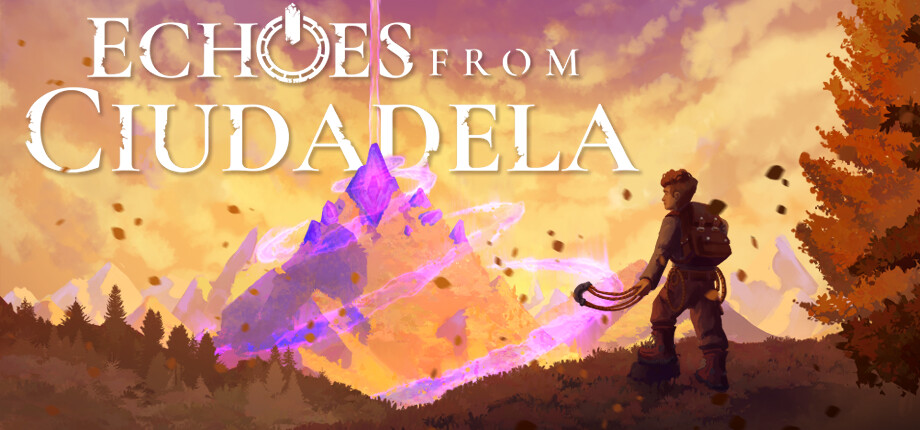 Echoes From Ciudadela