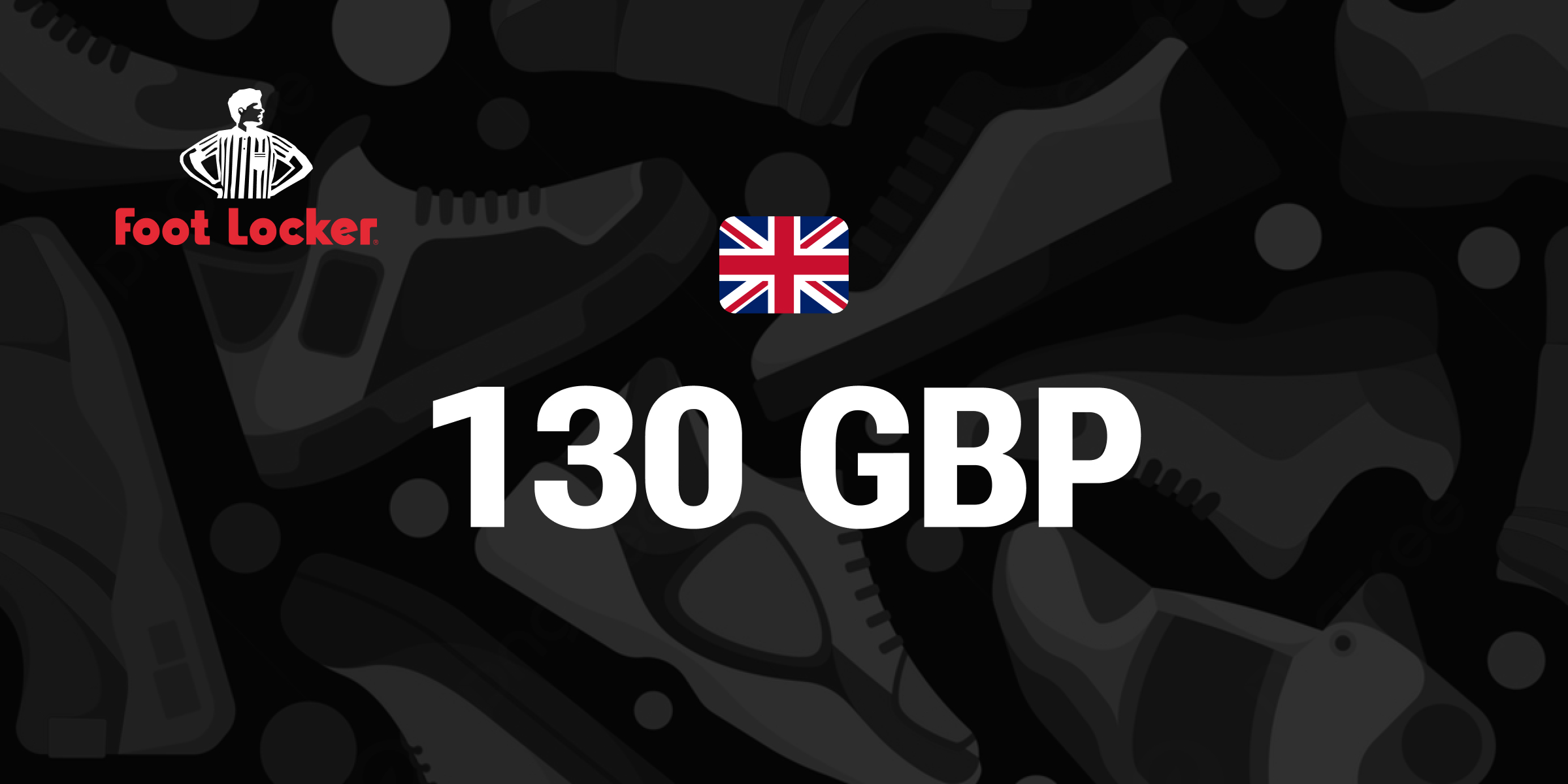 Foot Locker Gift Card 130 GBP