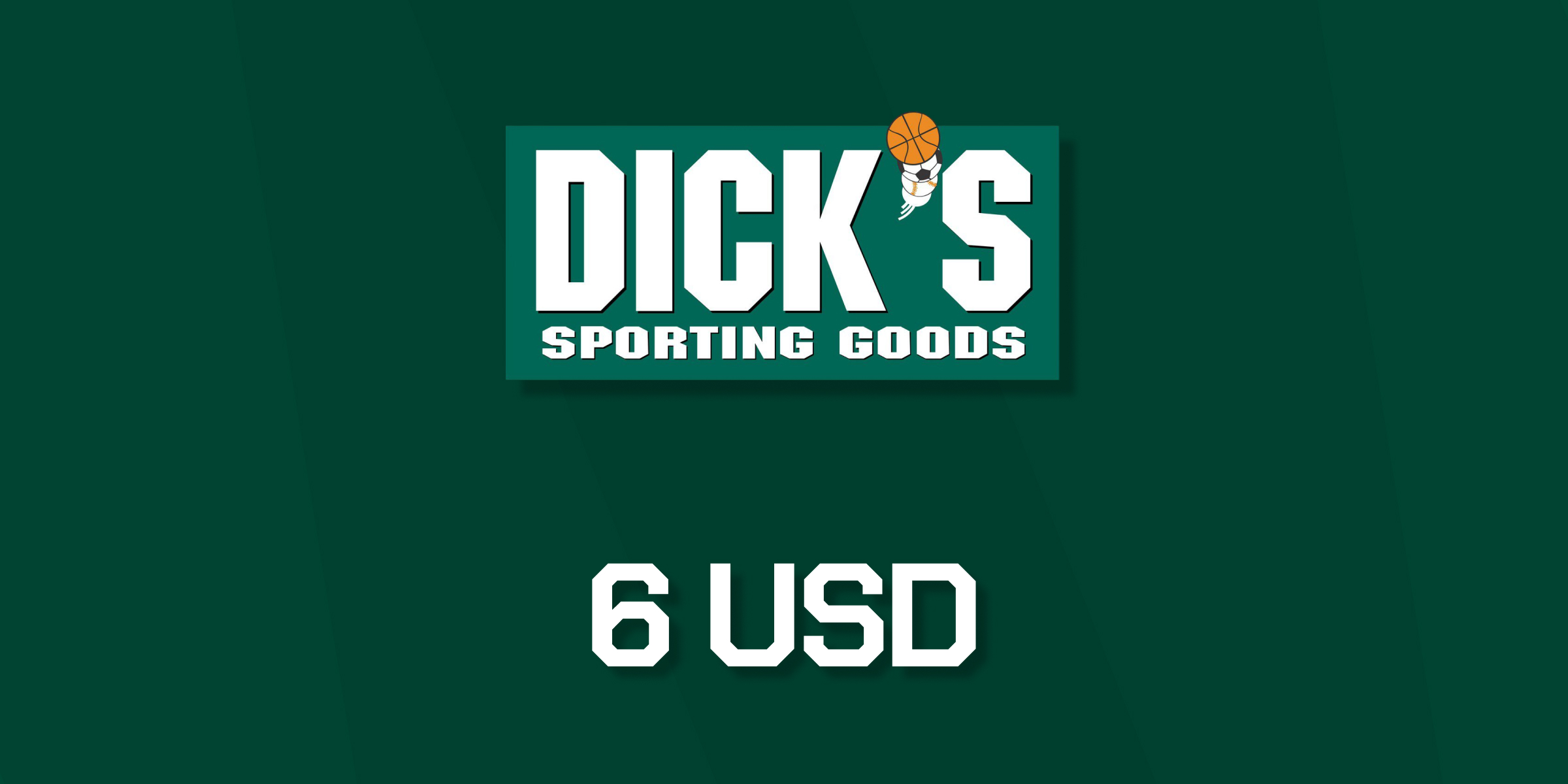 Dicks Sporting Goods Gift Card 6 USD