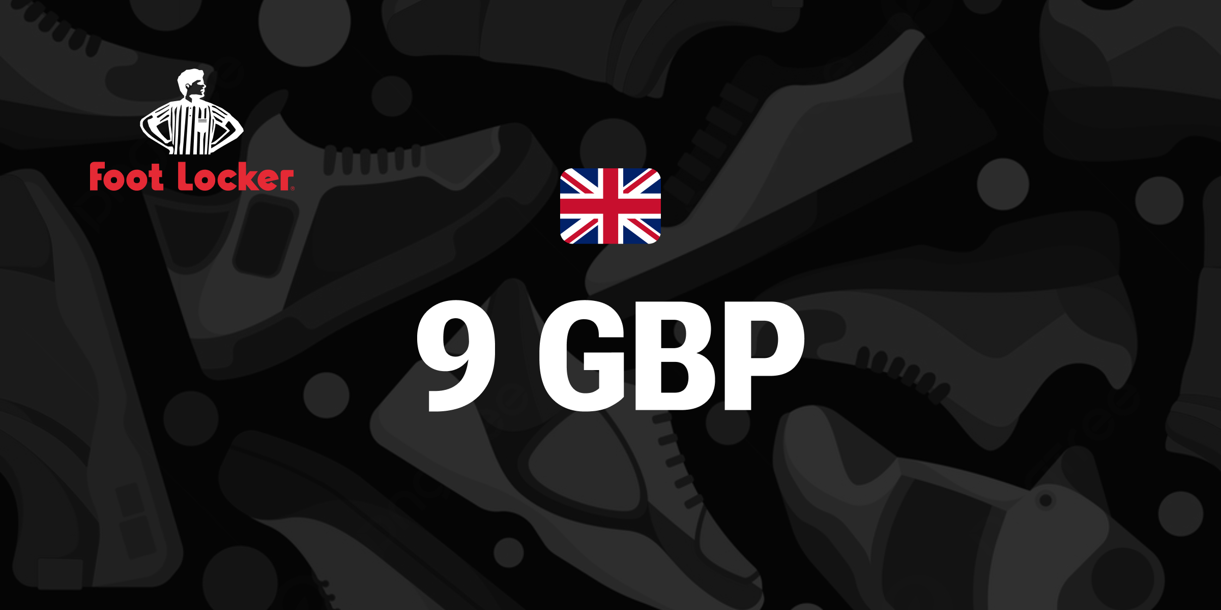 Foot Locker Gift Card 9 GBP