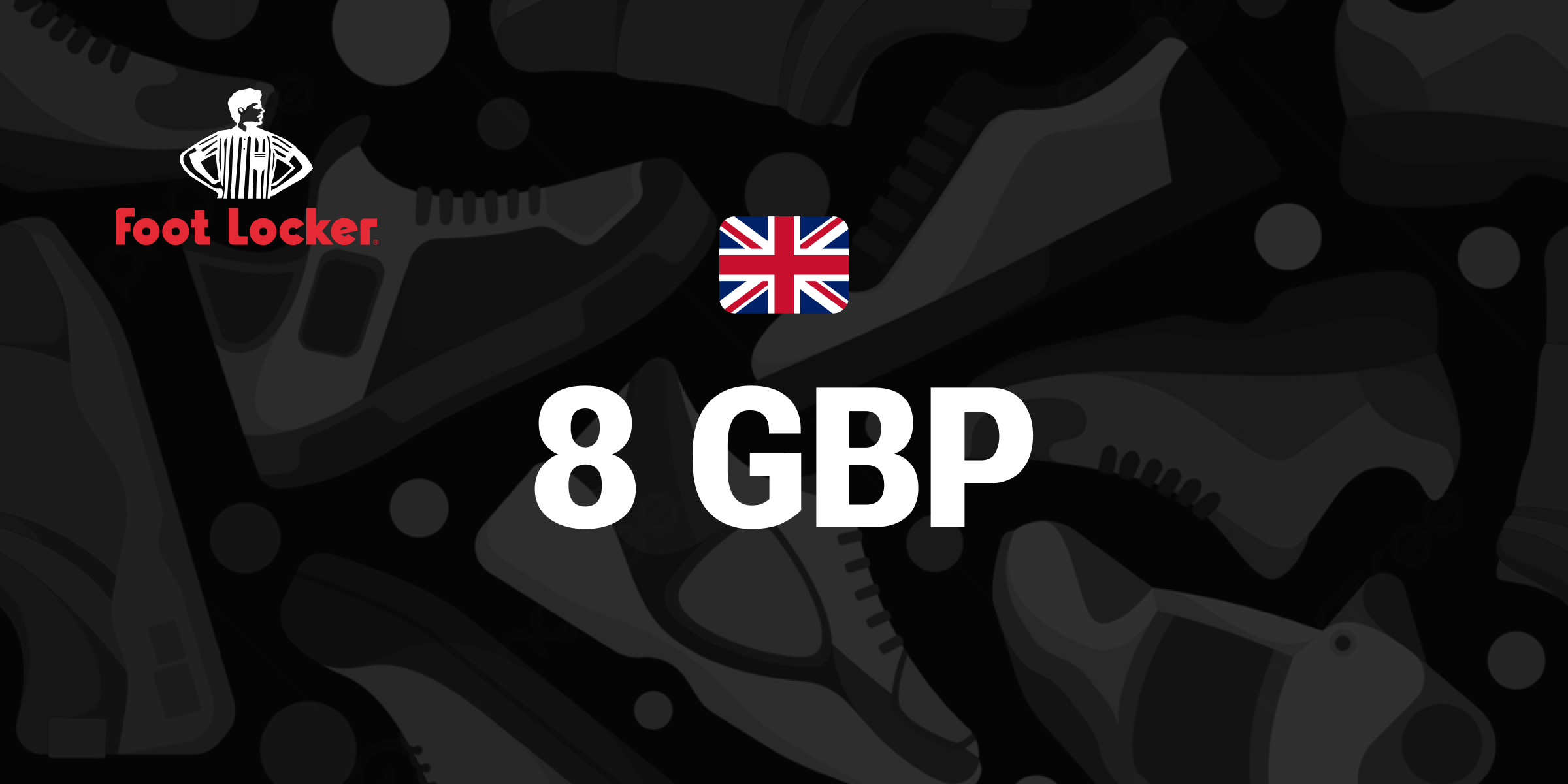 Foot Locker Gift Card 8 GBP