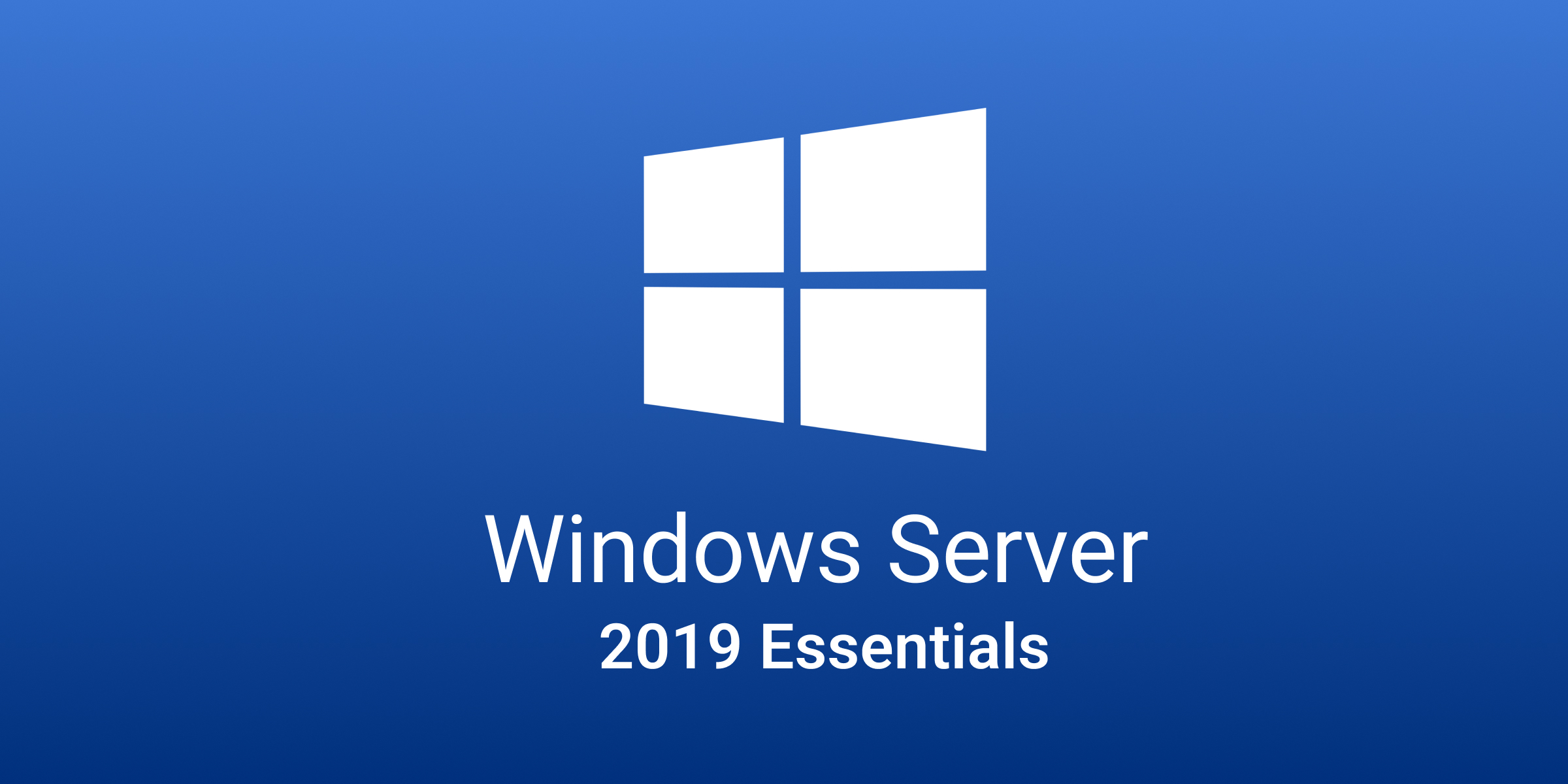 Windows Server 2019 Essentials