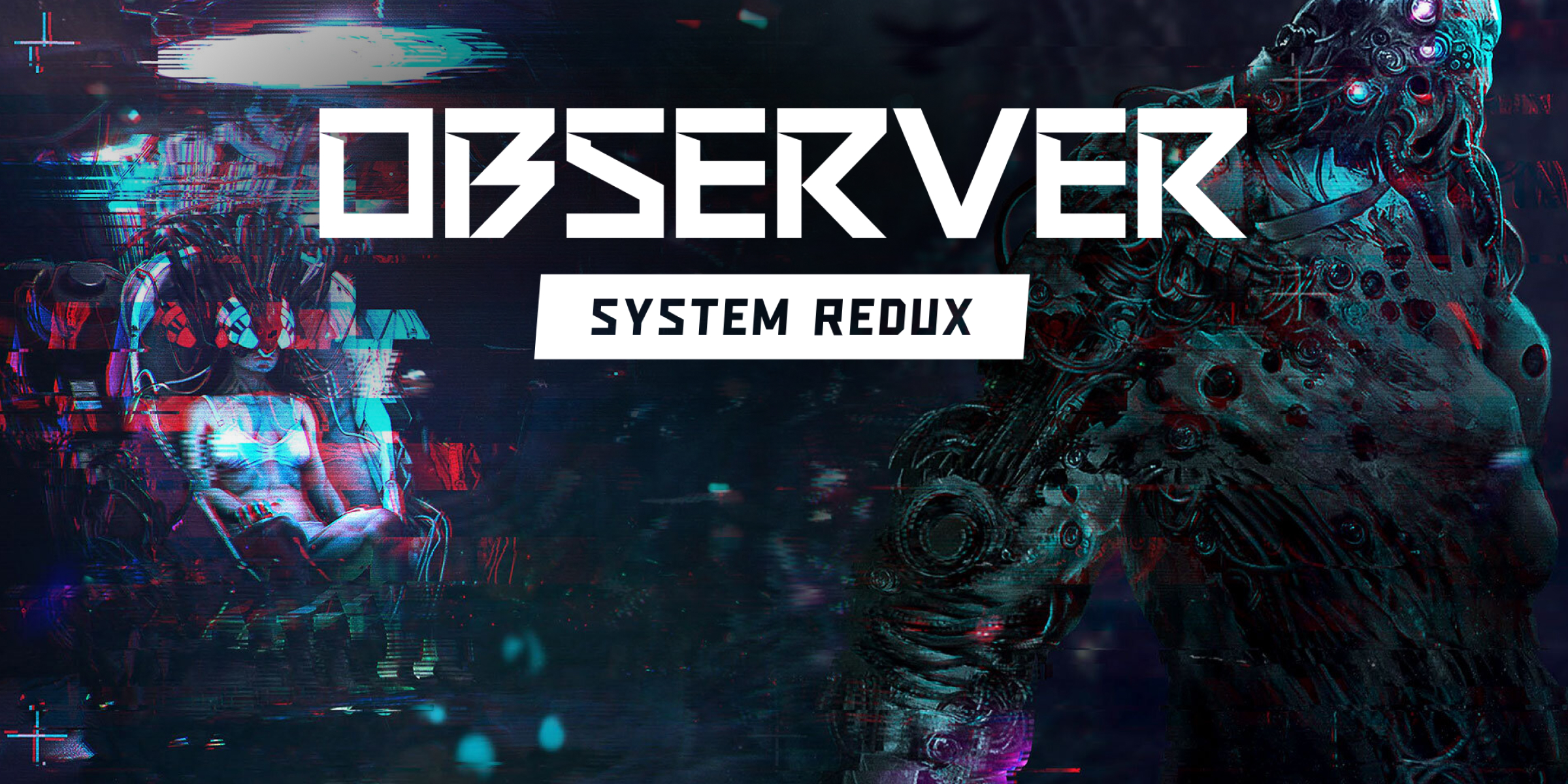 Observer System Redux (PS4)
