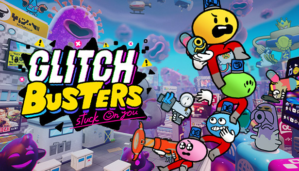 Glitch Busters Stuck on You (Steam Account)