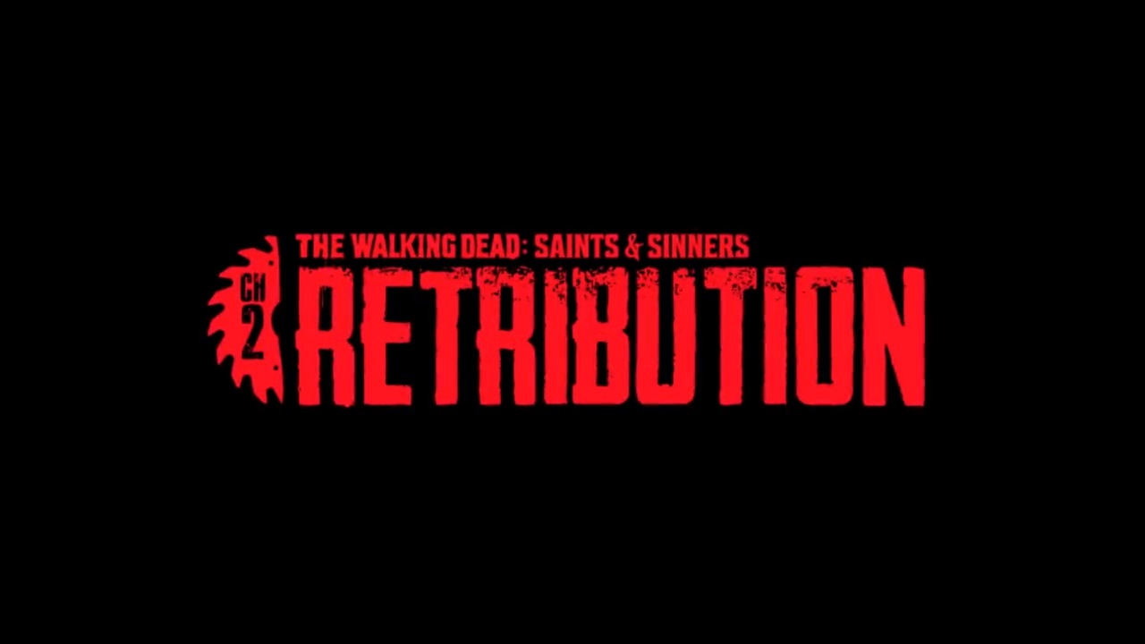 The Walking Dead Saints and Sinners Chapter 2: Retribution