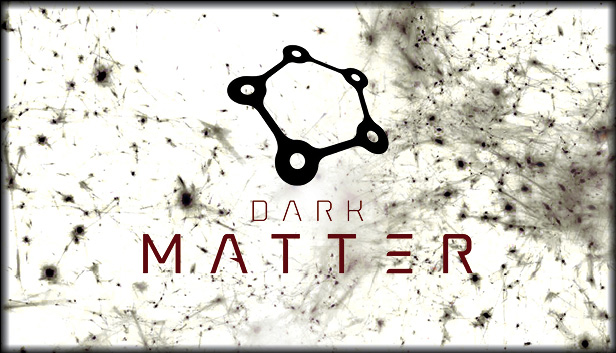 Dark Matter (PC)
