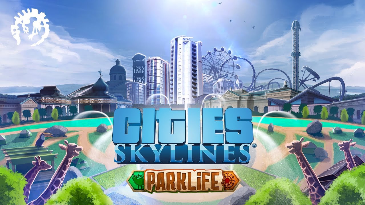 Cities Skylines Parklife (DLC)