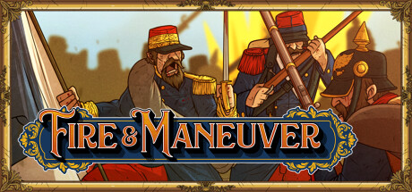 Fire and Maneuver