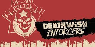 Deathwish Enforcers (PS4)