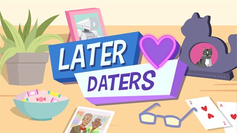 Later Daters (Xbox X)
