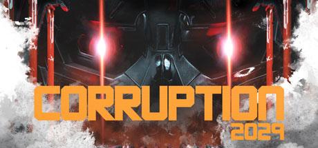 Corruption 2029 (PC Epic Games Accounts)