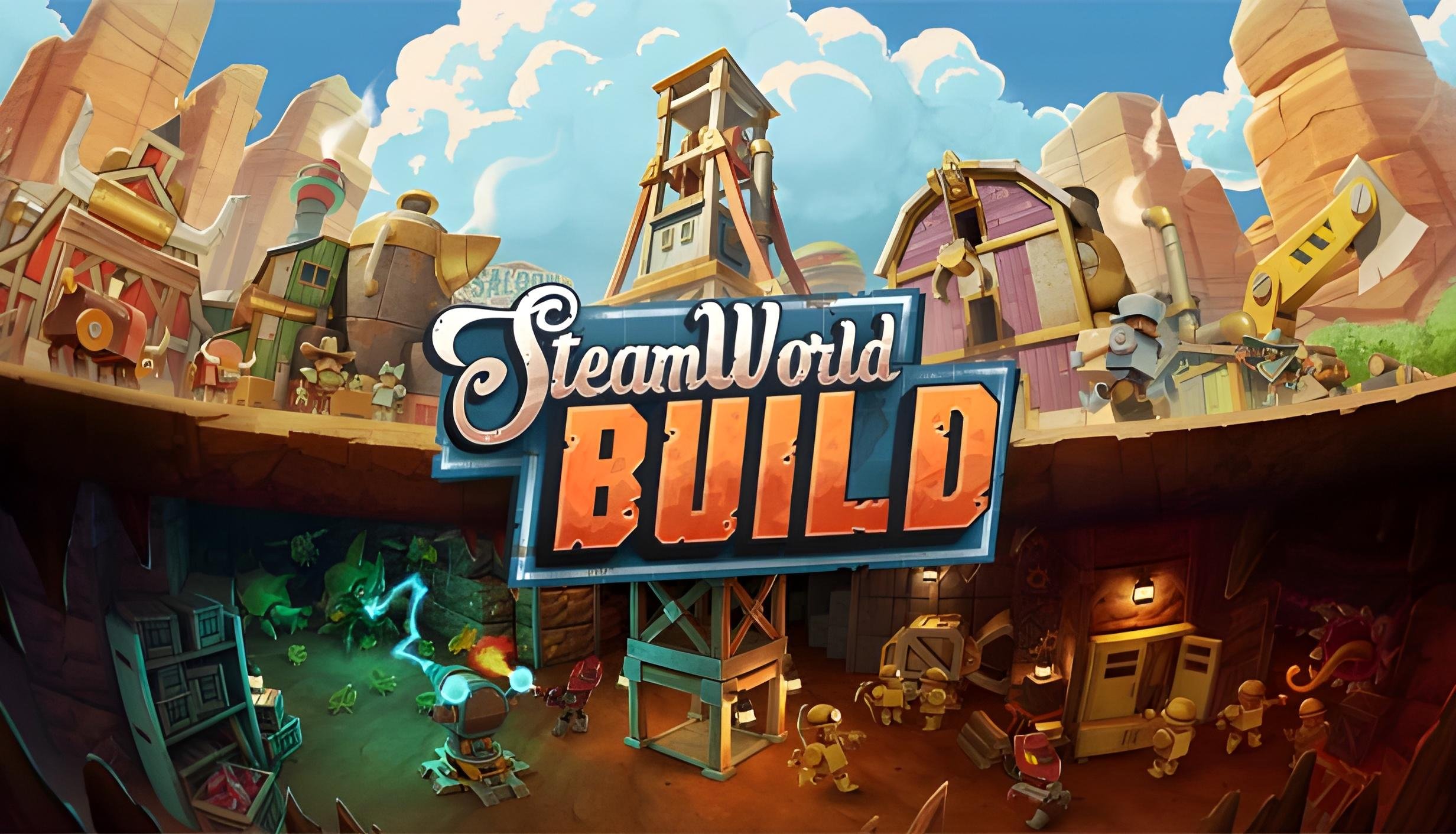 Steam World Build