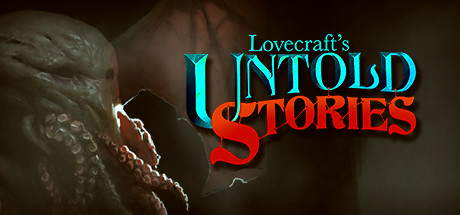 Lovecrafts Untold Stories (PC)