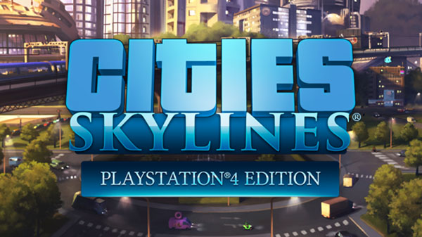 CITIES: SKYLINES - EDITION (PS4)