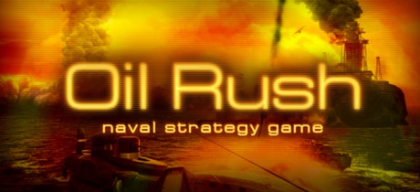 Oil Rush (PC)