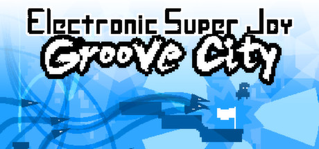 Electronic Super Joy Groove City (PC)