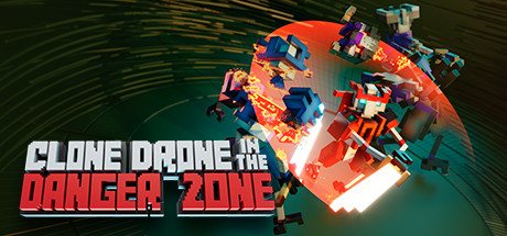 Clone Drone in the Danger Zone (PC)