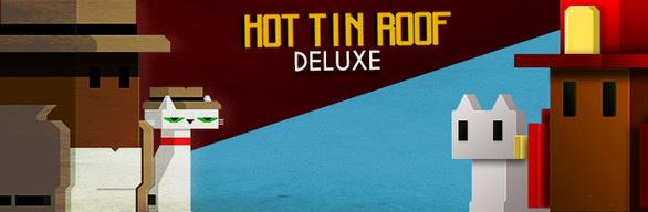 Hot Tin Roof Deluxe (PC)