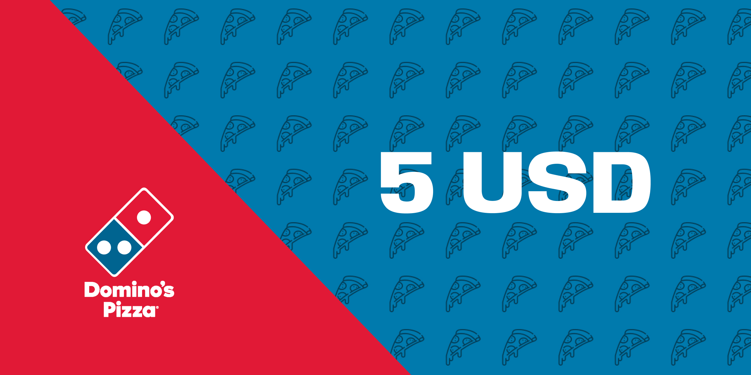 Dominos Pizza Gift Card 5 USD