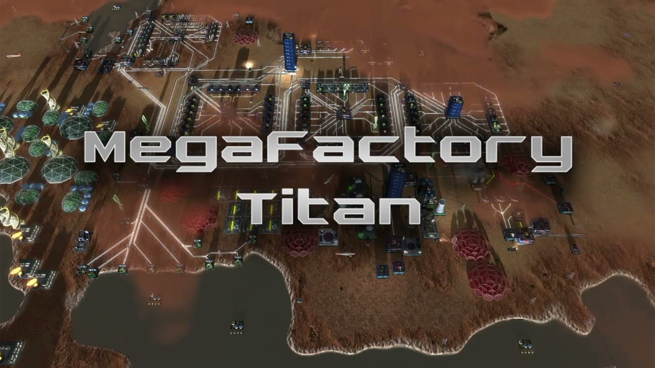 MegaFactory Titan