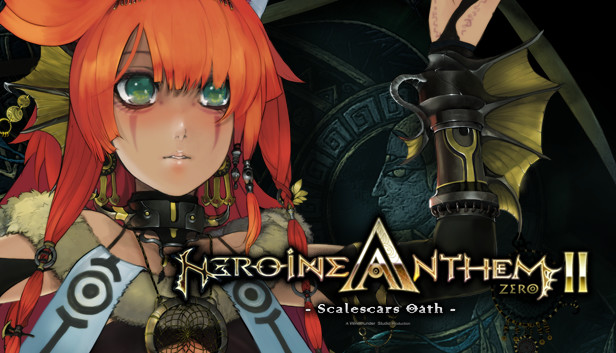 Heroine Anthem Zero 2 Scalescars Oath (Steam Account)