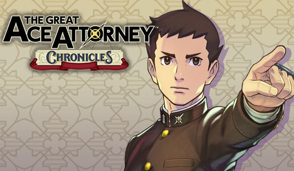 The Great Ace Attorney Chronicles
